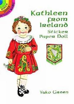 Paperback Kathleen from Ireland Sticker Paper Doll (Dover Little Activity Books Paper Dolls) Book