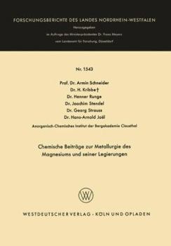 Paperback Chemische Beiträge Zur Metallurgie Des Magnesiums Und Seiner Legierungen [German] Book