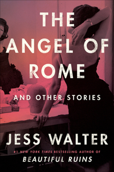 Hardcover The Angel of Rome: And Other Stories Book