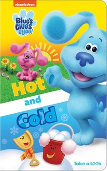 Board book Nickelodeon Blue's Clues & You!: Hot and Cold Take-A-Look Book