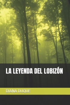 Paperback La Leyenda del Lobizón [Spanish] Book