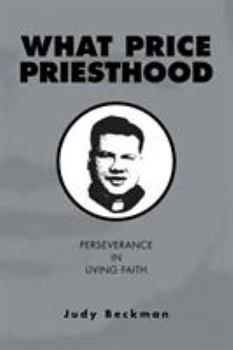 Paperback What Price Priesthood Book