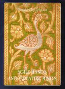 Agile Hands and Creative Minds