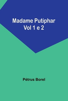 MADAME PUTIPHAR - Book  of the Madame Putiphar