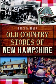 Paperback Old Country Stores of New Hampshire Book