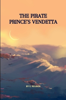 Paperback The Pirate Prince's Vendetta Book