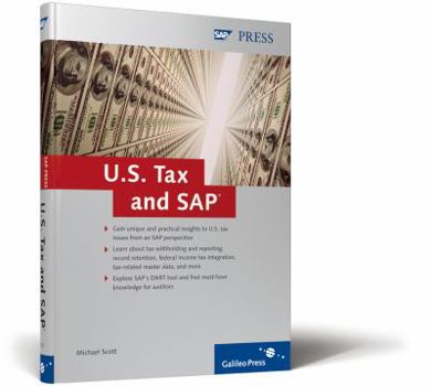 Hardcover U.S. Tax and SAP: Solve Complex Us Tax-Related Issues in Your SAP System Book