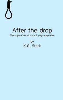 Paperback After the drop: The original short story & play adaptation Book