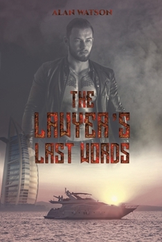 Paperback The Lawyer's Last Words Book