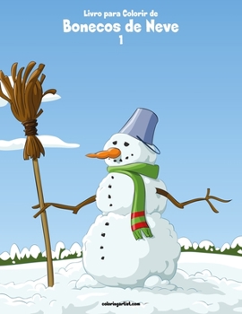Paperback Livro para Colorir de Bonecos de Neve 1 [Portuguese] Book