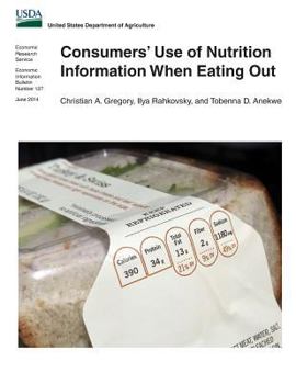 Paperback Consumers' Use of Nutrition Information When Eating Out Book