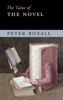 Hardcover The Value of the Novel Book