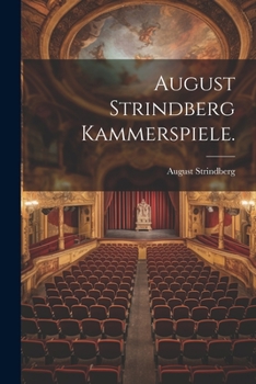 Paperback August Strindberg Kammerspiele. [German] Book