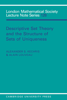 Paperback Descriptive Set Theory and the Structure of Sets of Uniqueness Book
