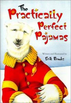 Hardcover The Practically Perfect Pajamas Book