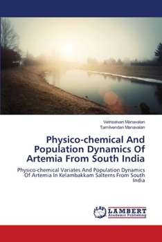 Paperback Physico-chemical And Population Dynamics Of Artemia From South India Book