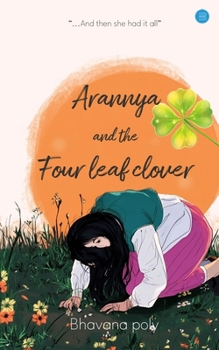 Paperback Arannya and the four leaf clover Book