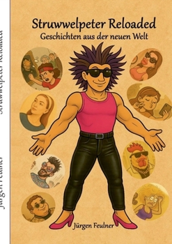 Paperback Struwwelpeter Reloaded: Geschichten aus der neuen Welt [German] Book