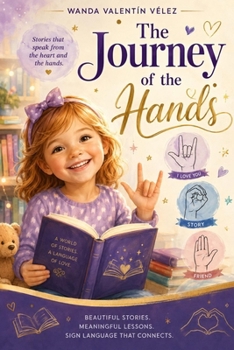 Paperback The Journey of the Hands Book