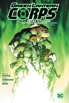 Green Lantern Corp Omnibus by Peter J. Tomasi and Patrick Gleason - Book  of the Green Lantern Corps (2011)