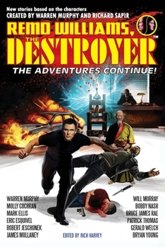 Paperback Remo Williams, The Destroyer: The Adventures Continue Book