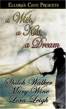 A Wish, a Kiss, a Dream - Book  of the Cowboys and Captives