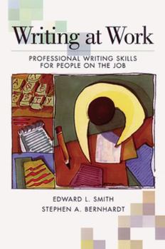Paperback Writing at Work: Professional Writing Skills for People on the Job Book