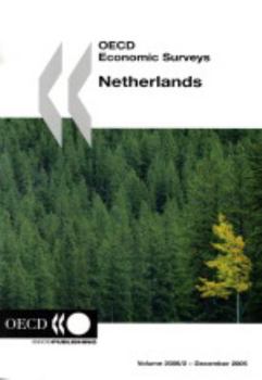 Paperback Oecd Economic Surveys: Netherlands-volume 2006 Issue 2 Book