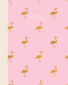 Notebook: Everyday Journal for Writing, Journaling, Notes, To Do Lists, Gratitude, Ideas, and More | Flamingo Illustration Pattern Cover Design in Pink