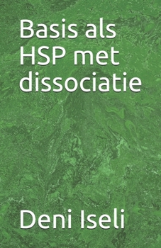 Paperback Basis als HSP met dissociatie [Dutch] Book