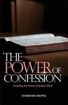 Paperback The Power of Confession Book