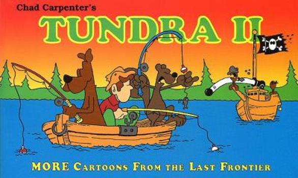 Paperback Tundra II: More Cartoons from the Last Frontier Book