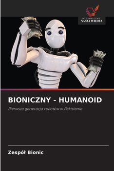 Paperback Bioniczny - Humanoid [Polish] Book