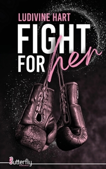 Paperback Fight for Her [French] Book