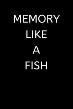 Paperback Memory Like A Fish: Password log book / password keeper / password journal / password notebebook - alphabetical for internet online passwo Book