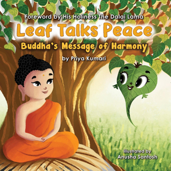 Hardcover Leaf Talks Peace: Buddha's Message of Harmony Book