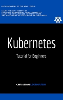 Paperback Kubernetes: Tutorial for Beginners Book