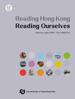 Paperback Reading Hong Kong, Reading Ourselves Book