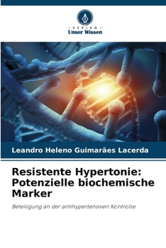 Paperback Resistente Hypertonie: Potenzielle biochemische Marker [German] Book