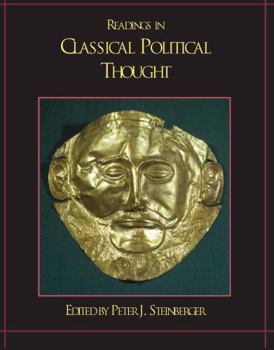 Readings in Classical Political Thought (Hackett Publishing Co.)