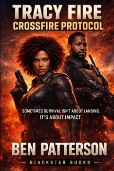 Paperback Tracy Fire: Crossfire Protocol Book