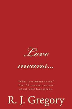 Paperback Love Means... Book