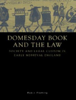 Paperback Domesday Book and the Law: Society and Legal Custom in Early Medieval England Book