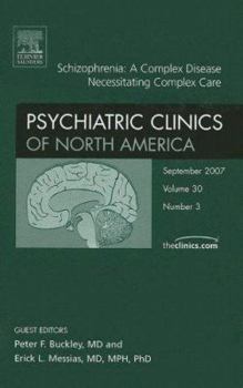 Hardcover Schizophrenia, an Issue of Psychiatric Clinics: Volume 30-3 Book