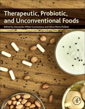 Paperback Therapeutic, Probiotic, and Unconventional Foods Book