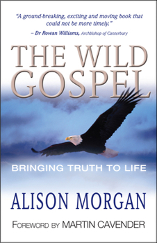 Paperback The Wild Gospel Book
