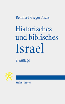 Paperback Historisches Und Biblisches Israel: Drei Uberblicke Zum Alten Testament [German] Book