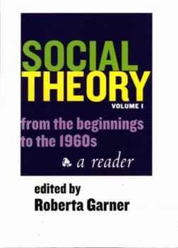 Paperback Social Theory Volume I (1st Ed.): From the Beginnings to the 1960s Book