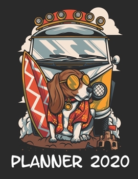 Paperback Planner 2020: Planner Weekly and Monthly for 2020 Calendar Business Planners Organizer For To do list 8,5" x 11" with Beagle Dog Dog Book