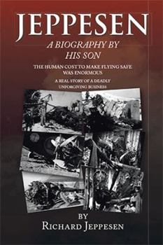 Hardcover Jeppesen: A Biography by His Son Book